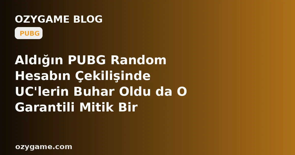 Aldığın PUBG Random Hesabın Çekilişinde UC'lerin Buhar Oldu da O Garantili Mitik Bir Türlü Gelmedi mi? Kimsenin Konuşmadığı O 'Miras Çekiliş Sayacı' Önceki Sahibin Şansını Sana Bomboş Bir Cüzdan Olarak Bırakmış Olabilir