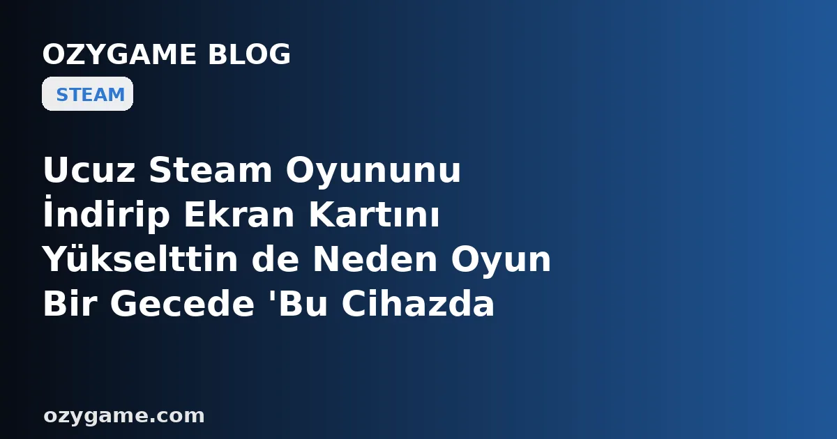Ucuz Steam Oyununu İndirip Ekran Kartını Yükselttin de Neden Oyun Bir Gecede 'Bu Cihazda Çok Fazla Aktivasyon' Deyip Kapıyı Yüzüne Kilitledi? Kimsenin Konuşmadığı O 'Denuvo Donanım Aktivasyon Limiti' Tuzağı