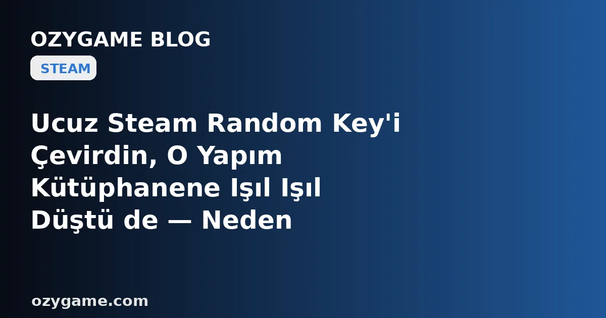 Ucuz Steam Random Key'i Çevirdin, O Yapım Kütüphanene Işıl Işıl Düştü de — Neden 'Oyna'ya Bastığın An Karşına Oyun Değil, Sana 'Bu İçerik Ana Oyunu Gerektirir' Deyip Anahtarını Yarım Bırakan Buz Gibi Bir 'Sahipsiz DLC' Duvarı Dikildi?